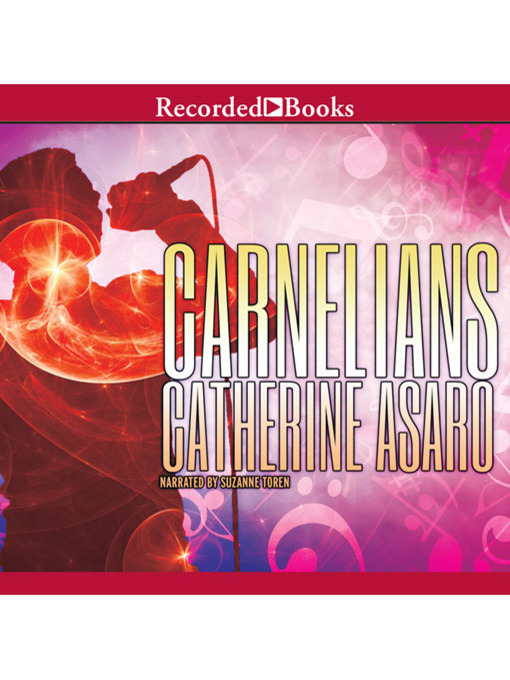 Title details for Carnelians by Catherine Asaro - Available